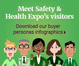 Meet Safety & Health Expo's visitors